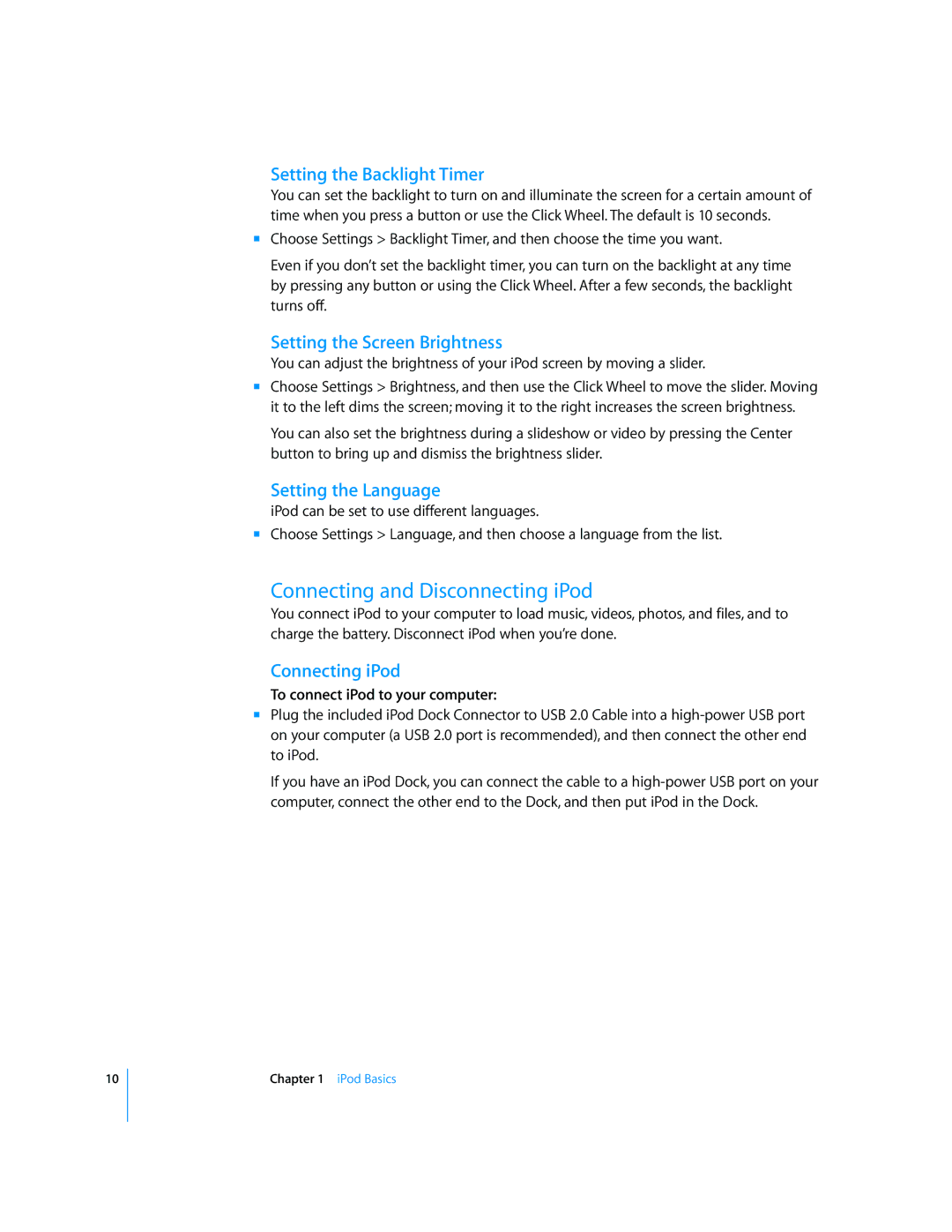 Apple 2006 Connecting and Disconnecting iPod, Setting the Backlight Timer, Setting the Screen Brightness, Connecting iPod 