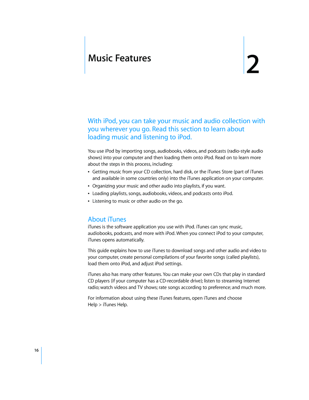 Apple 2006 manual Music Features, About iTunes 