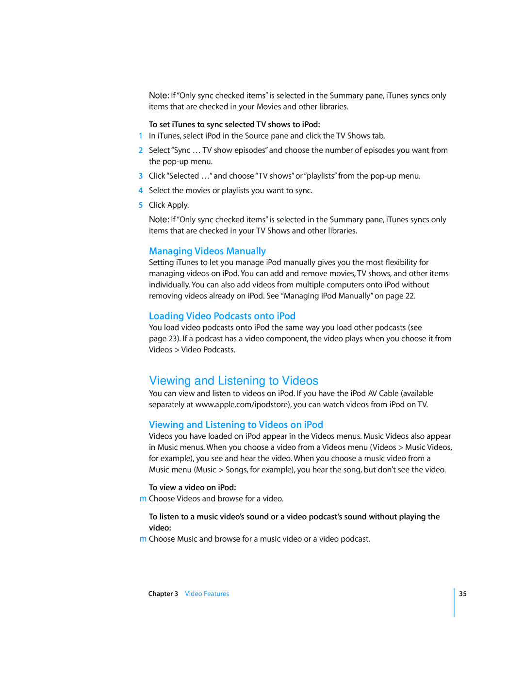 Apple 2006 manual Viewing and Listening to Videos, Managing Videos Manually, Loading Video Podcasts onto iPod 