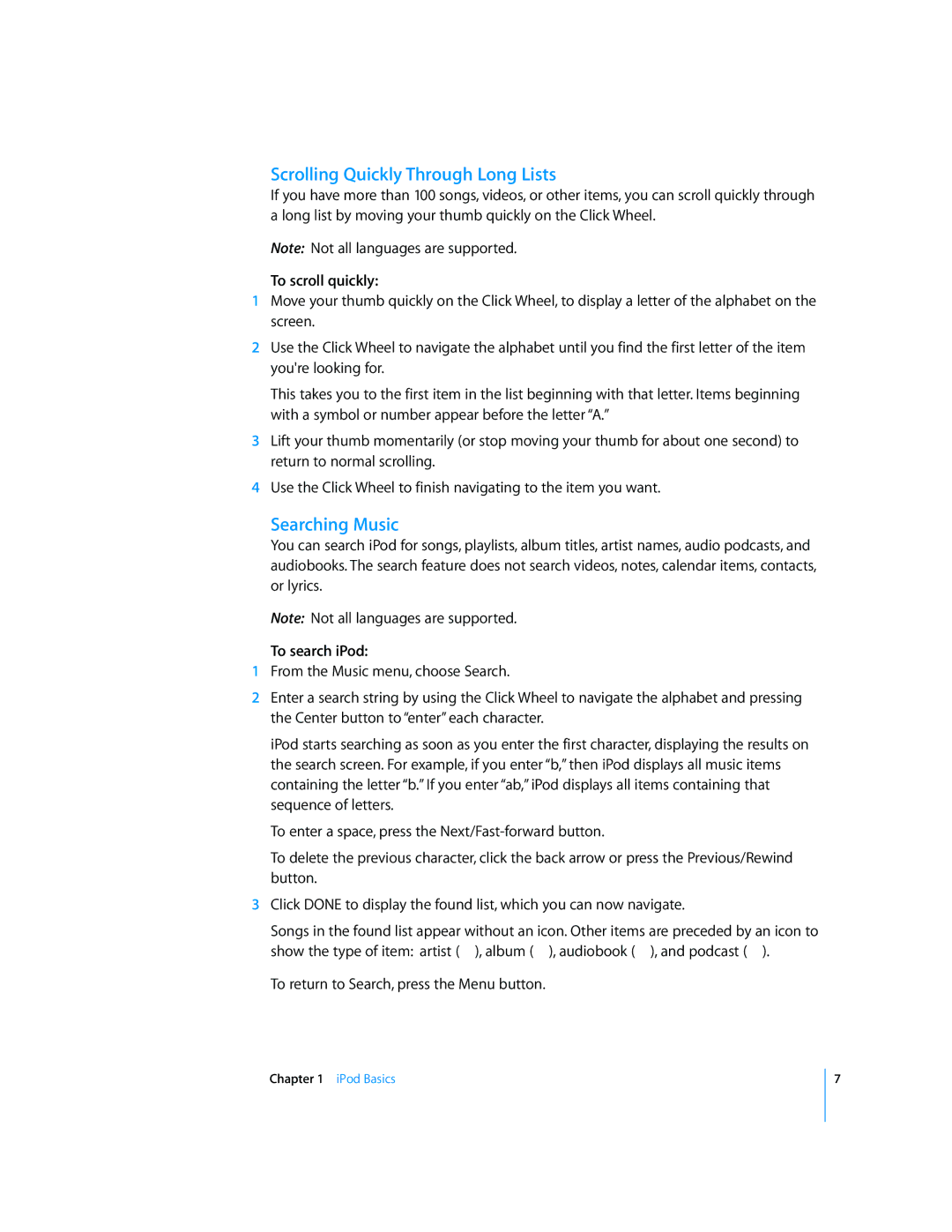 Apple 2006 manual Scrolling Quickly Through Long Lists, Searching Music, To scroll quickly, To search iPod 