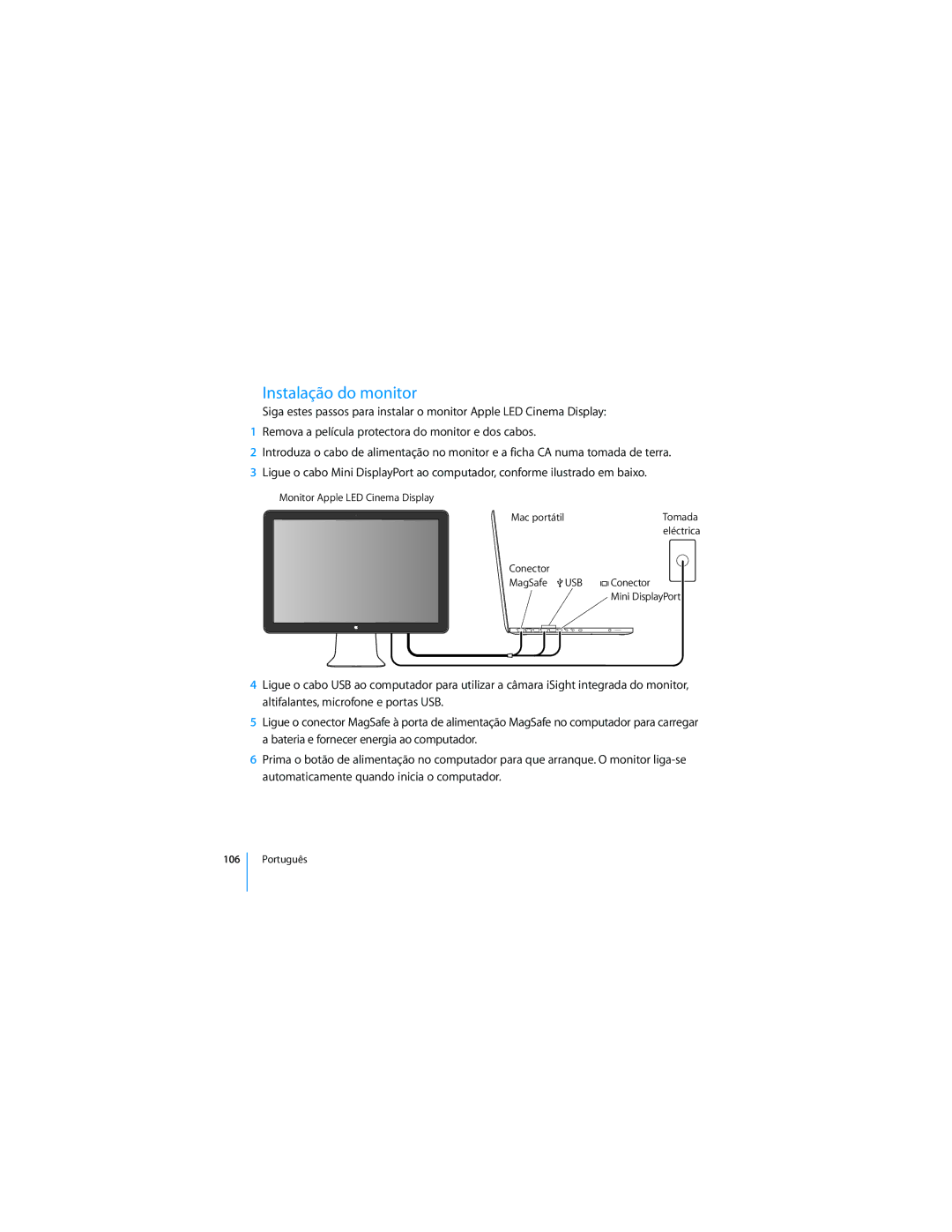 Apple 2008 manual Instalação do monitor 