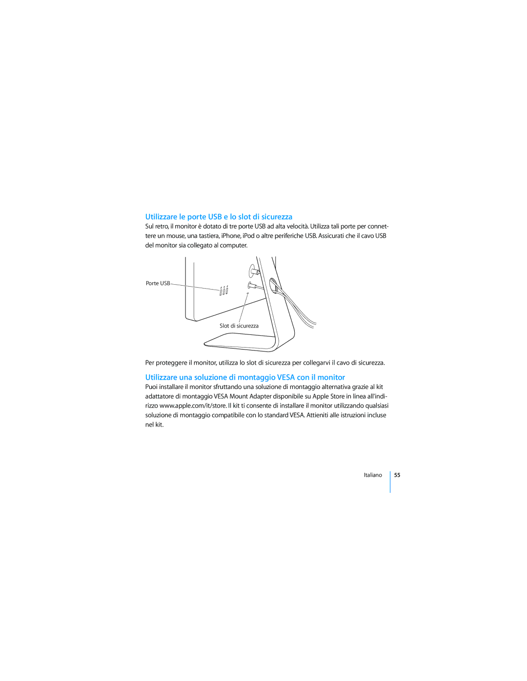 Apple 2008 manual Utilizzare le porte USB e lo slot di sicurezza, Utilizzare una soluzione di montaggio Vesa con il monitor 