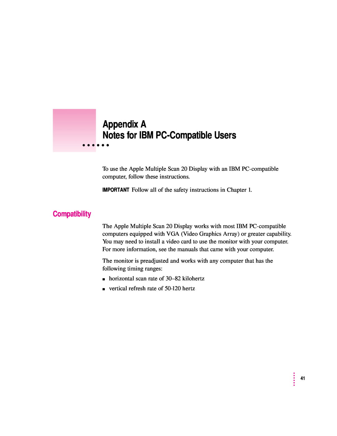 Apple 20Display manual Appendix A Notes for IBM PC-Compatible Users, Compatibility 