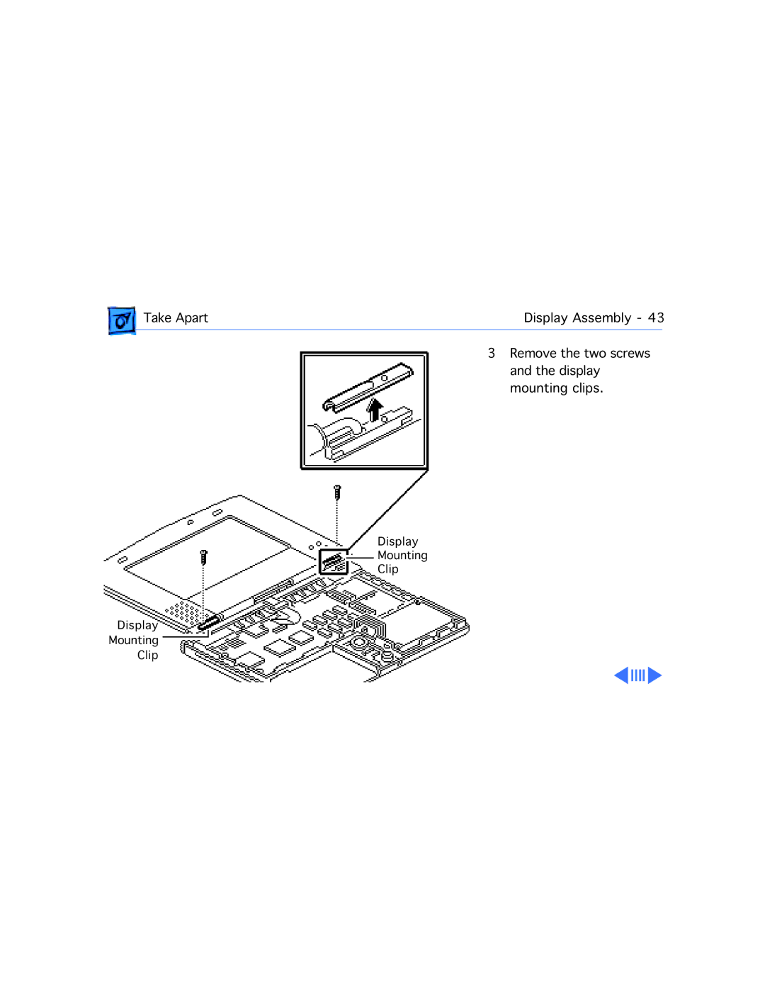 Apple 210 manual Display Mounting Clip 