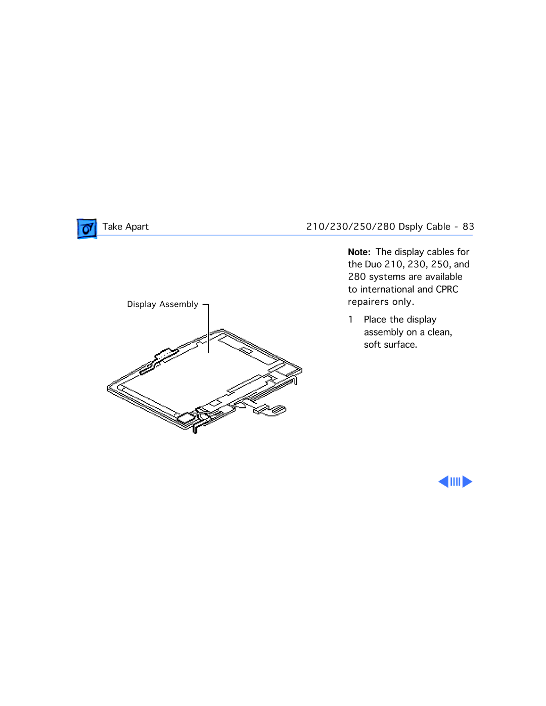 Apple 210 manual Place the display 