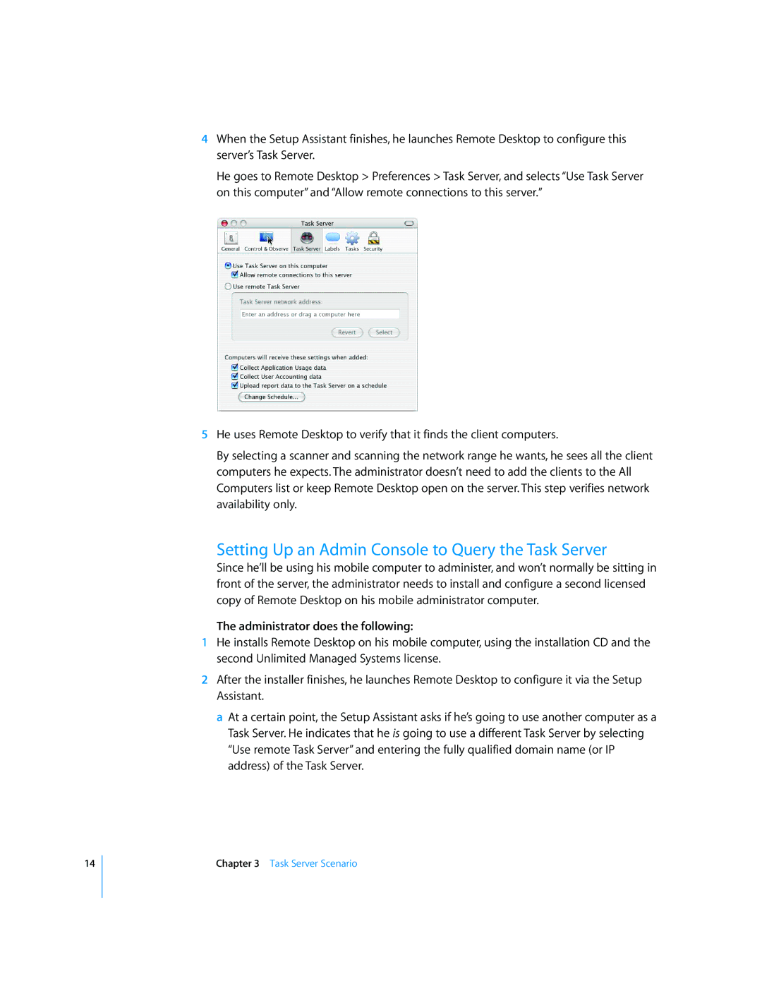 Apple 216 manual Setting Up an Admin Console to Query the Task Server 