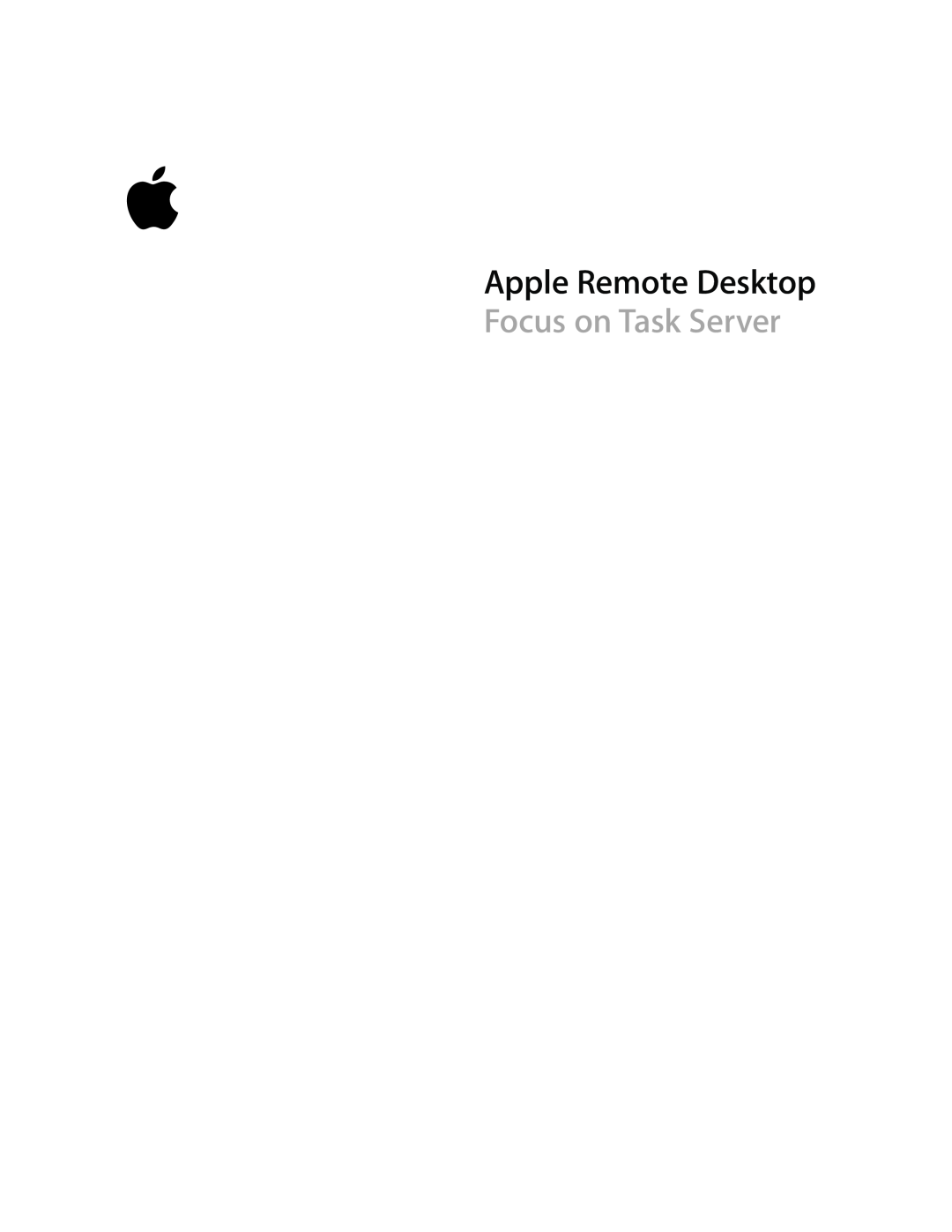 Apple 216 manual Apple Remote Desktop Focus on Task Server 