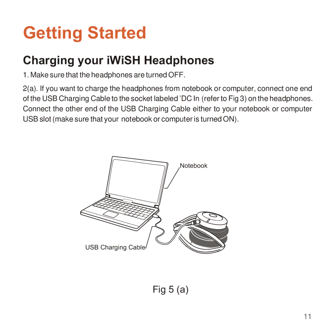 Apple 2210 manual Getting Started, Charging your iWiSH Headphones 