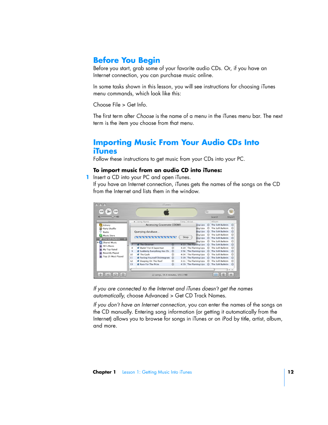 Apple 23, 24, 25 manual Importing Music From Your Audio CDs Into iTunes, To import music from an audio CD into iTunes 