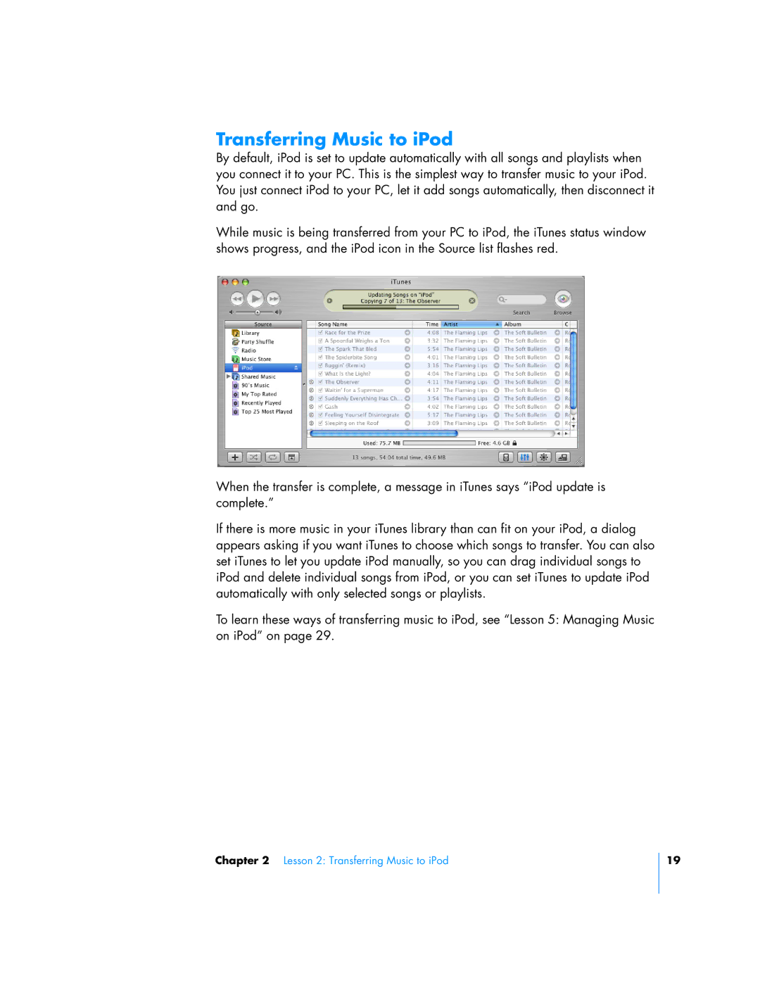 Apple 24, 23, 25 manual Transferring Music to iPod 