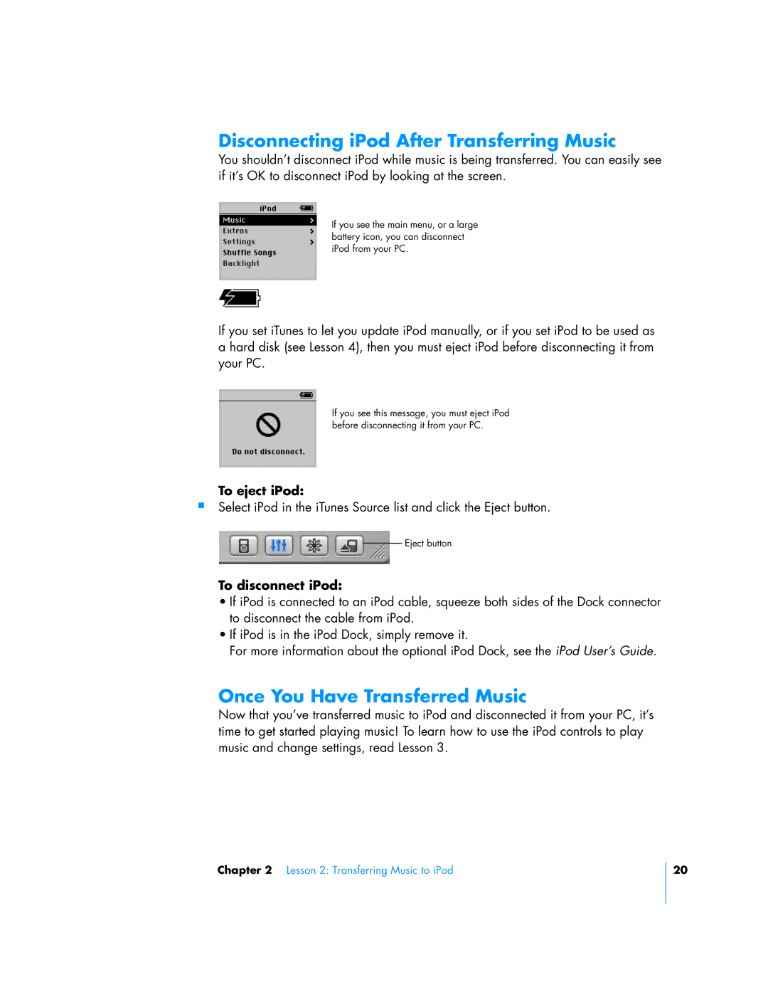 Apple 25 Disconnecting iPod After Transferring Music, Once You Have Transferred Music, To eject iPod, To disconnect iPod 