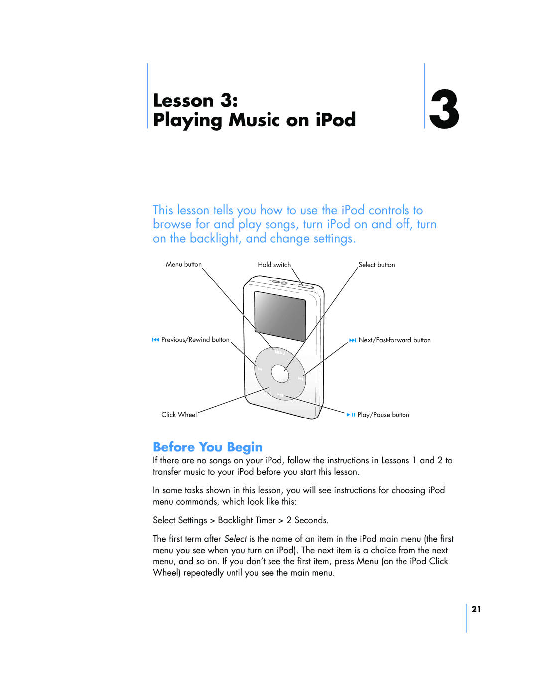 Apple 23, 24, 25 manual Lesson Playing Music on iPod, Before You Begin 