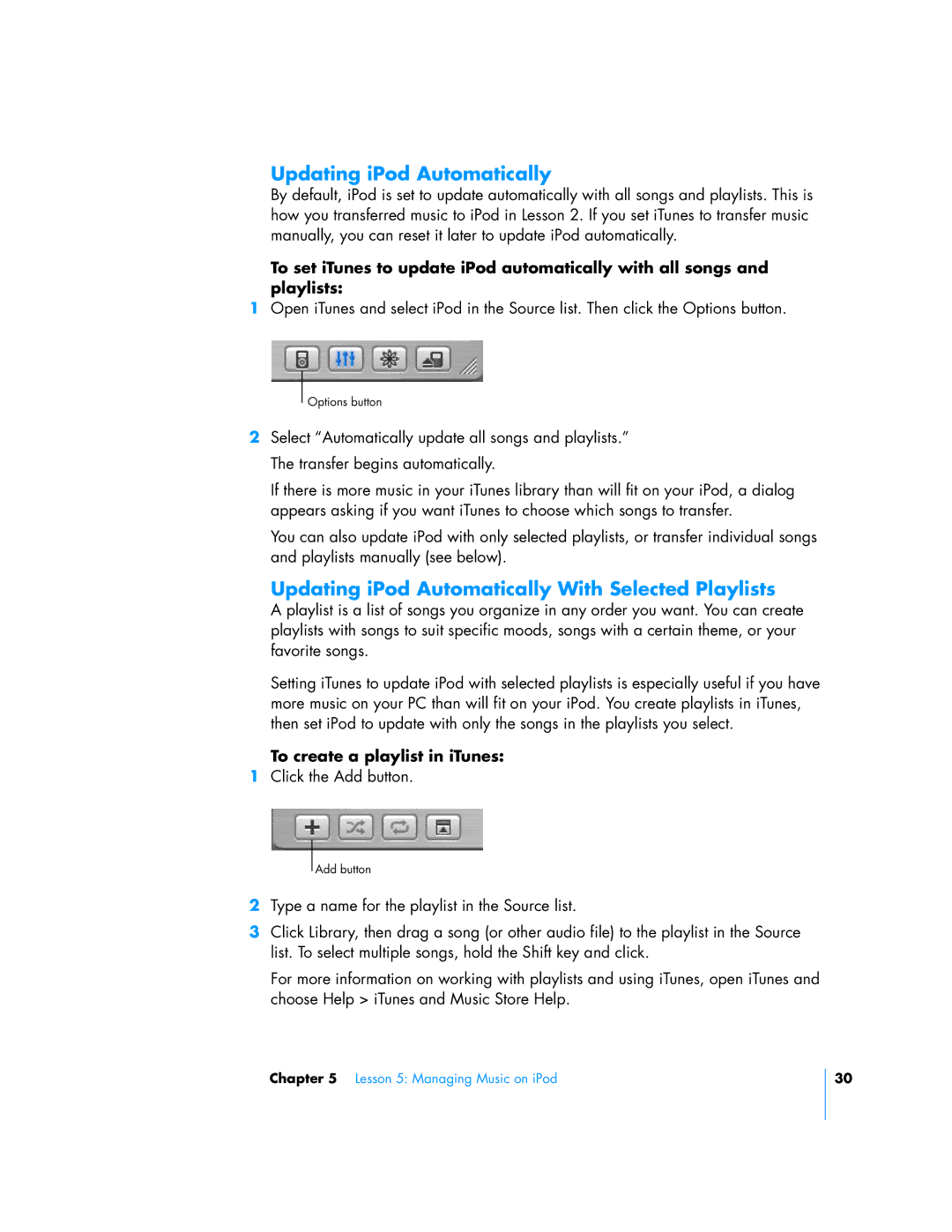 Apple 23, 24, 25 manual Updating iPod Automatically, To create a playlist in iTunes 