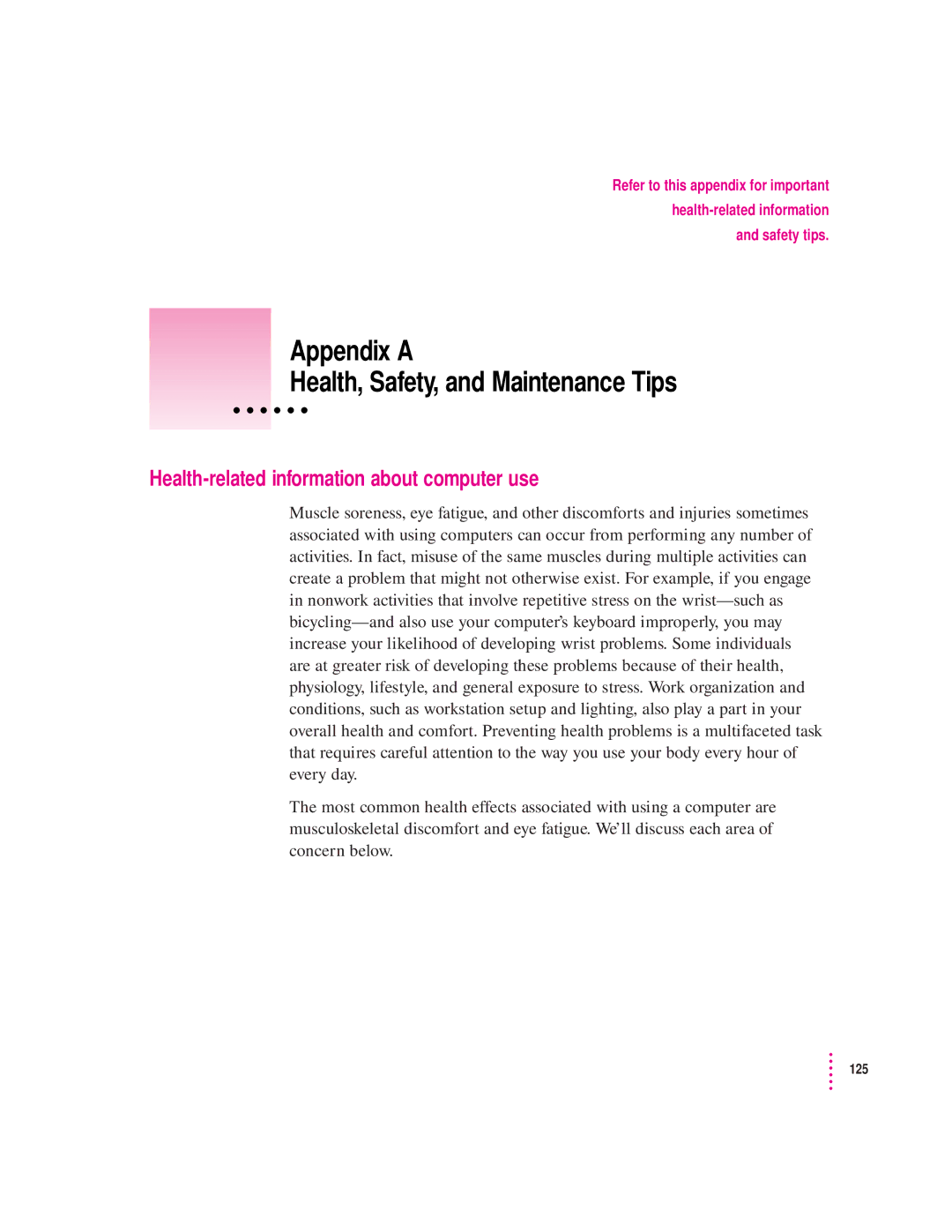 Apple 2300 Series manual Appendix a Health, Safety, and Maintenance Tips, Health-related information about computer use 