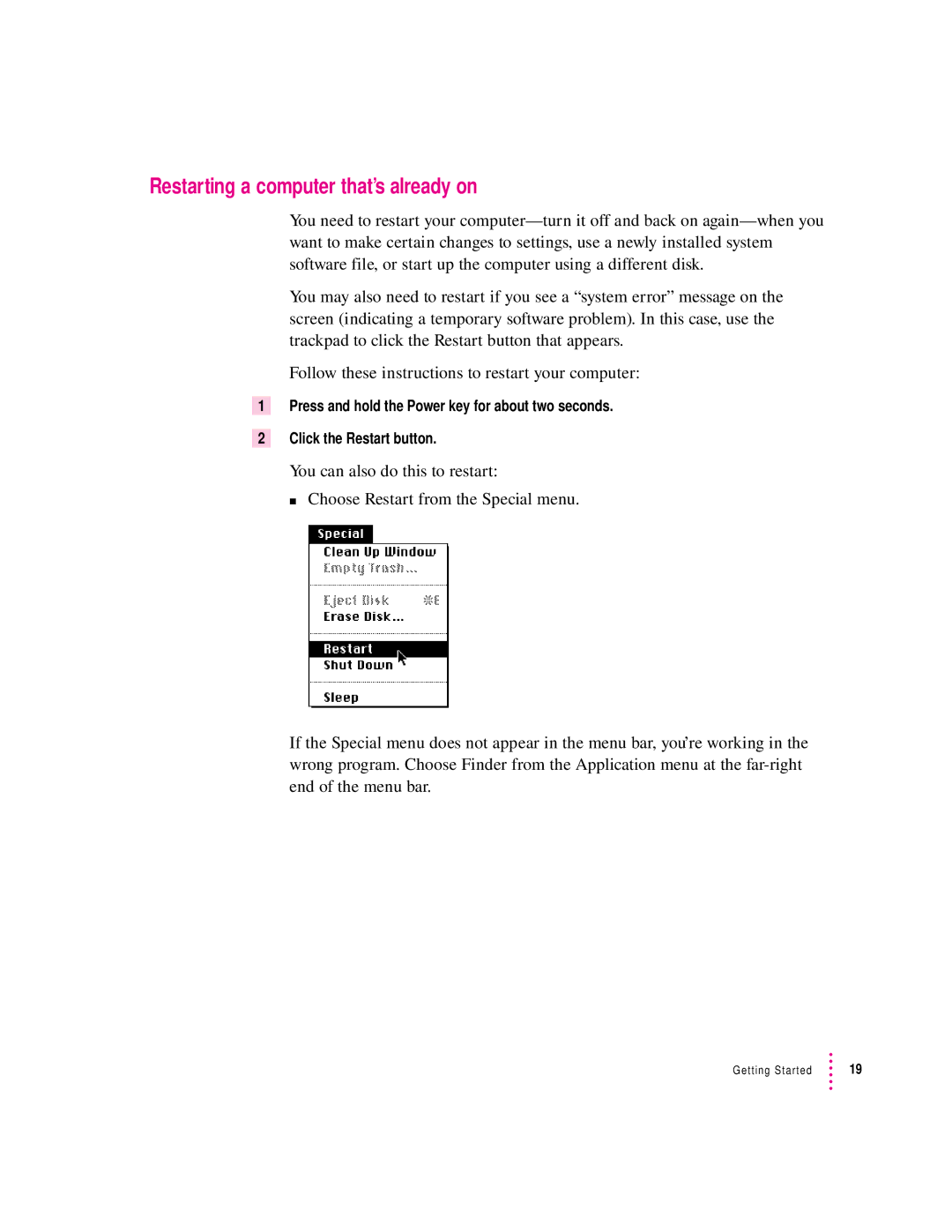 Apple 2300 Series manual Restarting a computer that’s already on 