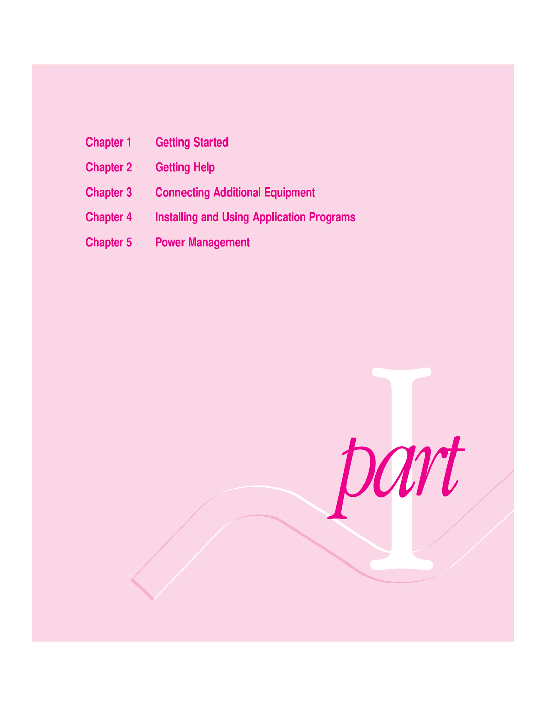 Apple 2300 Series manual PartI, Getting Started Chapter 