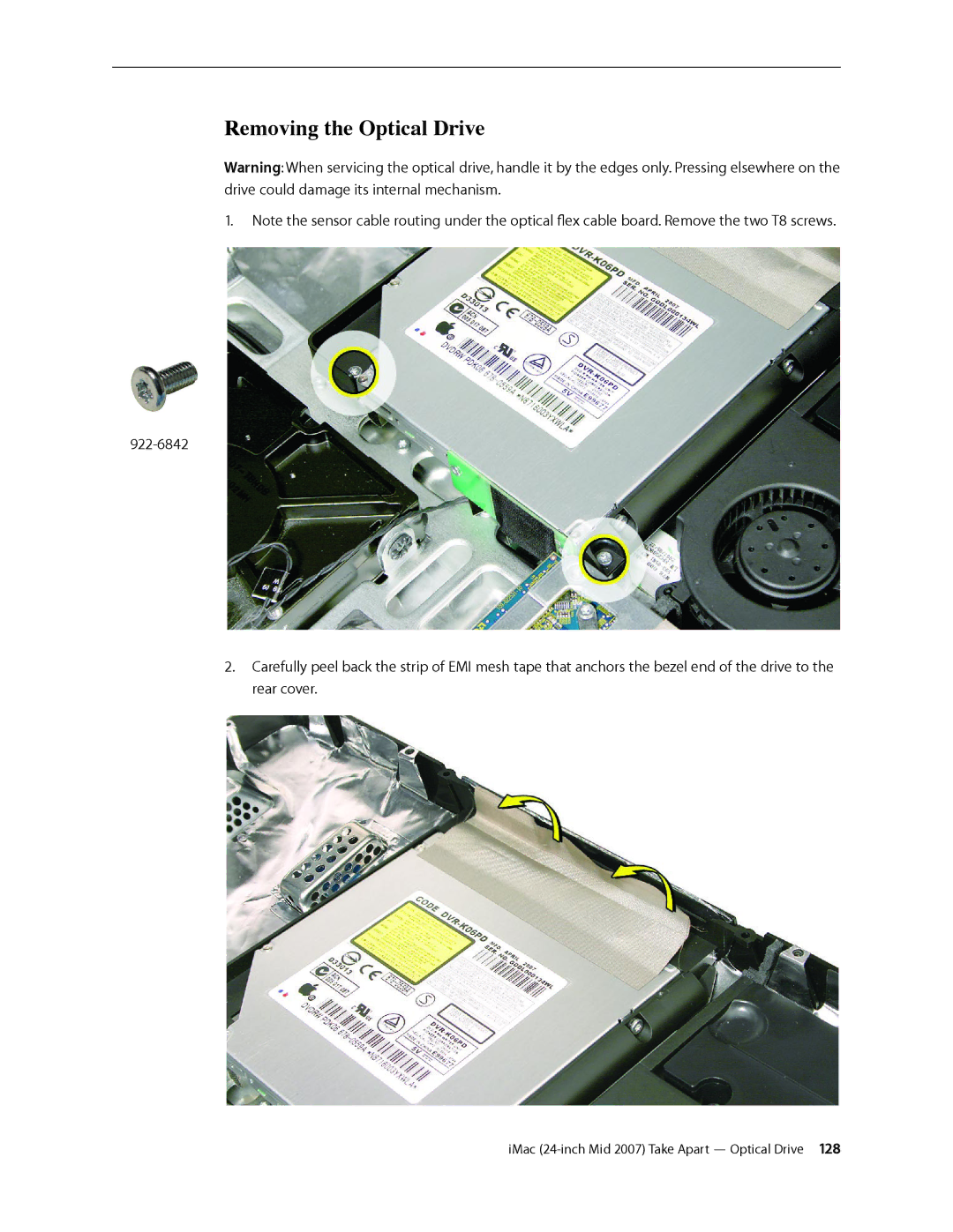 Apple 24-inch mid 2007 manual Removing the Optical Drive 