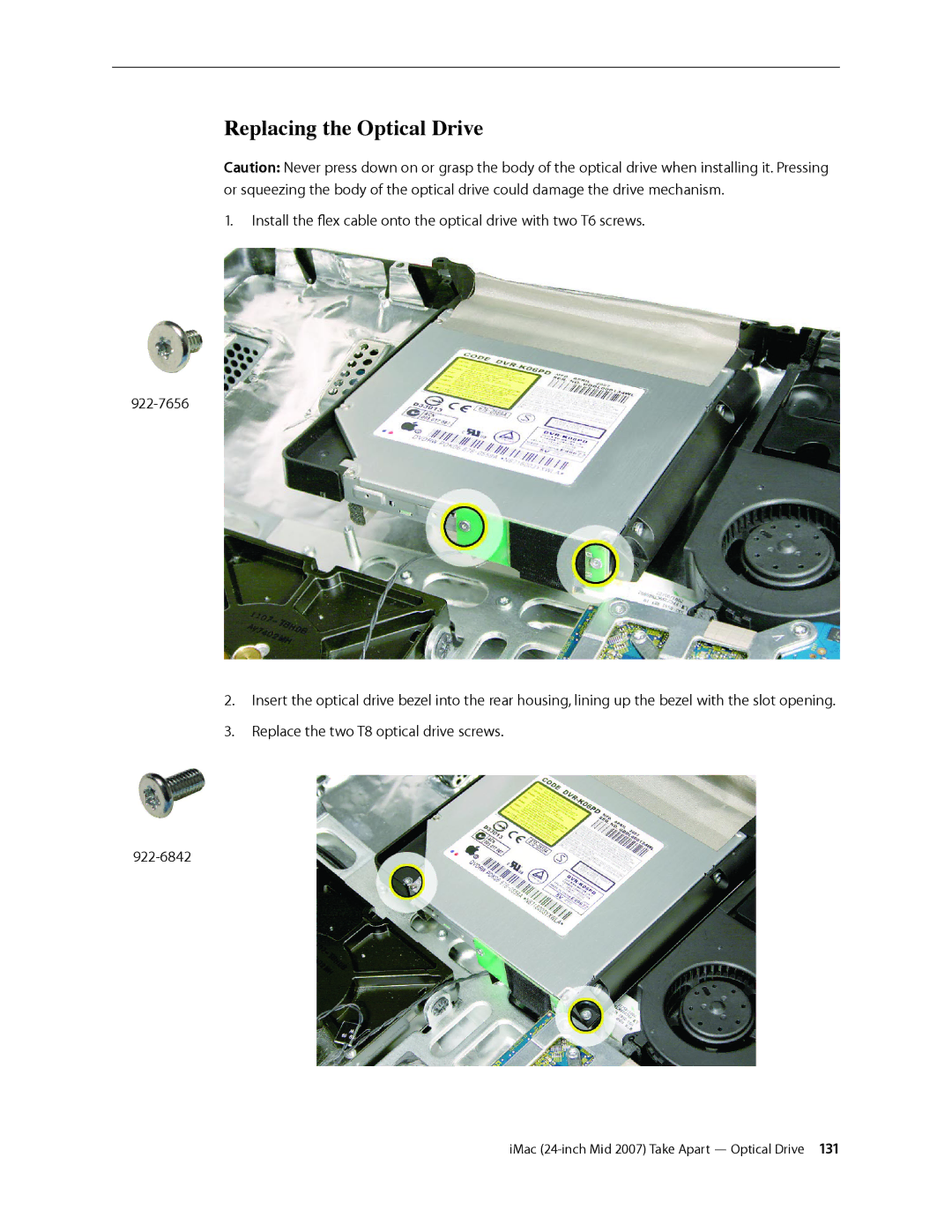 Apple 24-inch mid 2007 manual Replacing the Optical Drive 