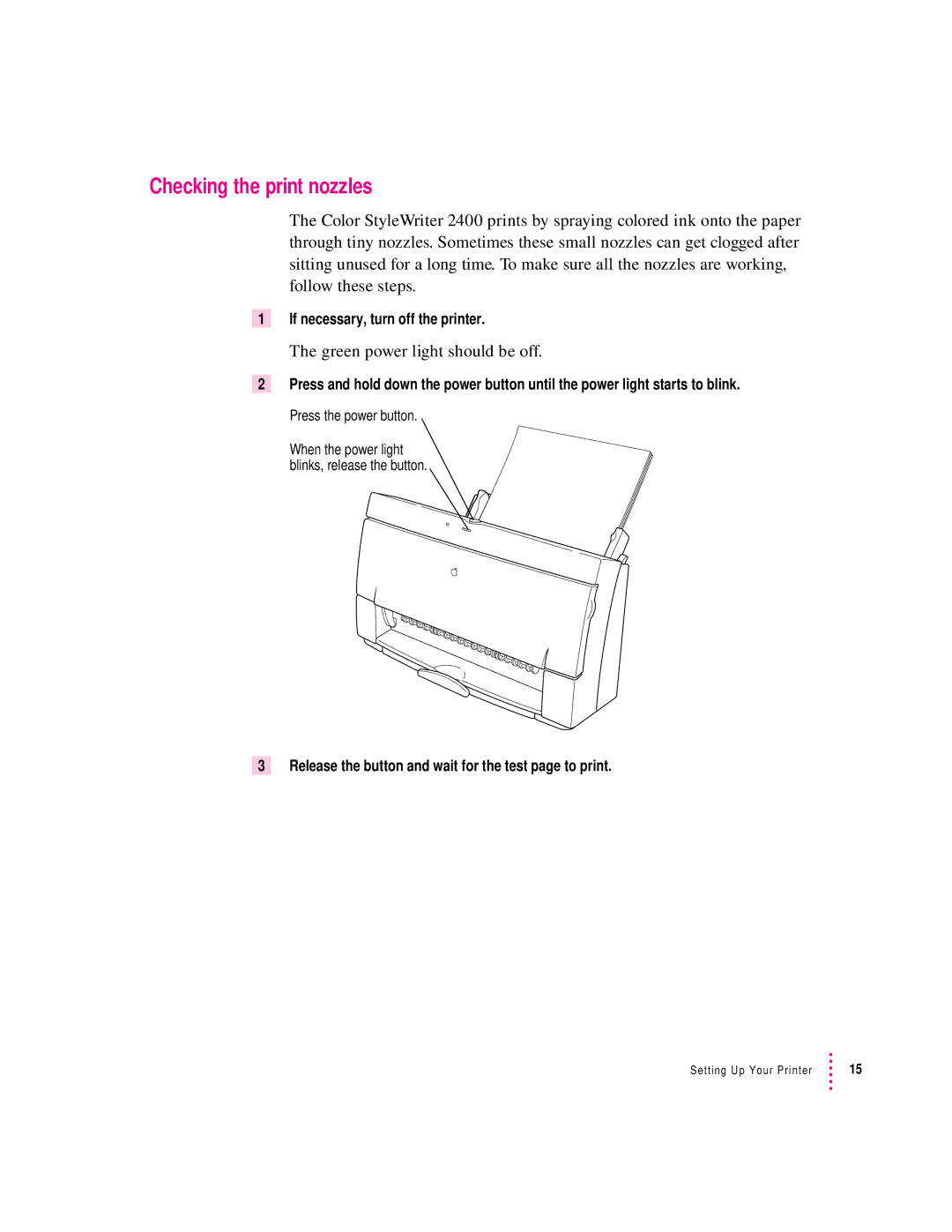 Apple 2400 manual Checking the print nozzles, Green power light should be off 