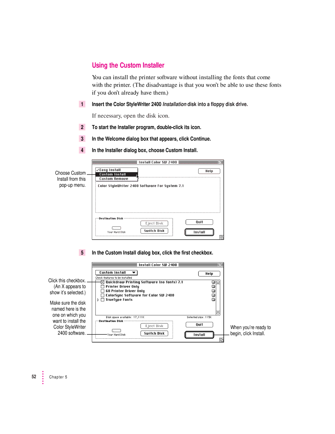 Apple 2400 manual Using the Custom Installer, Custom Install dialog box, click the first checkbox 