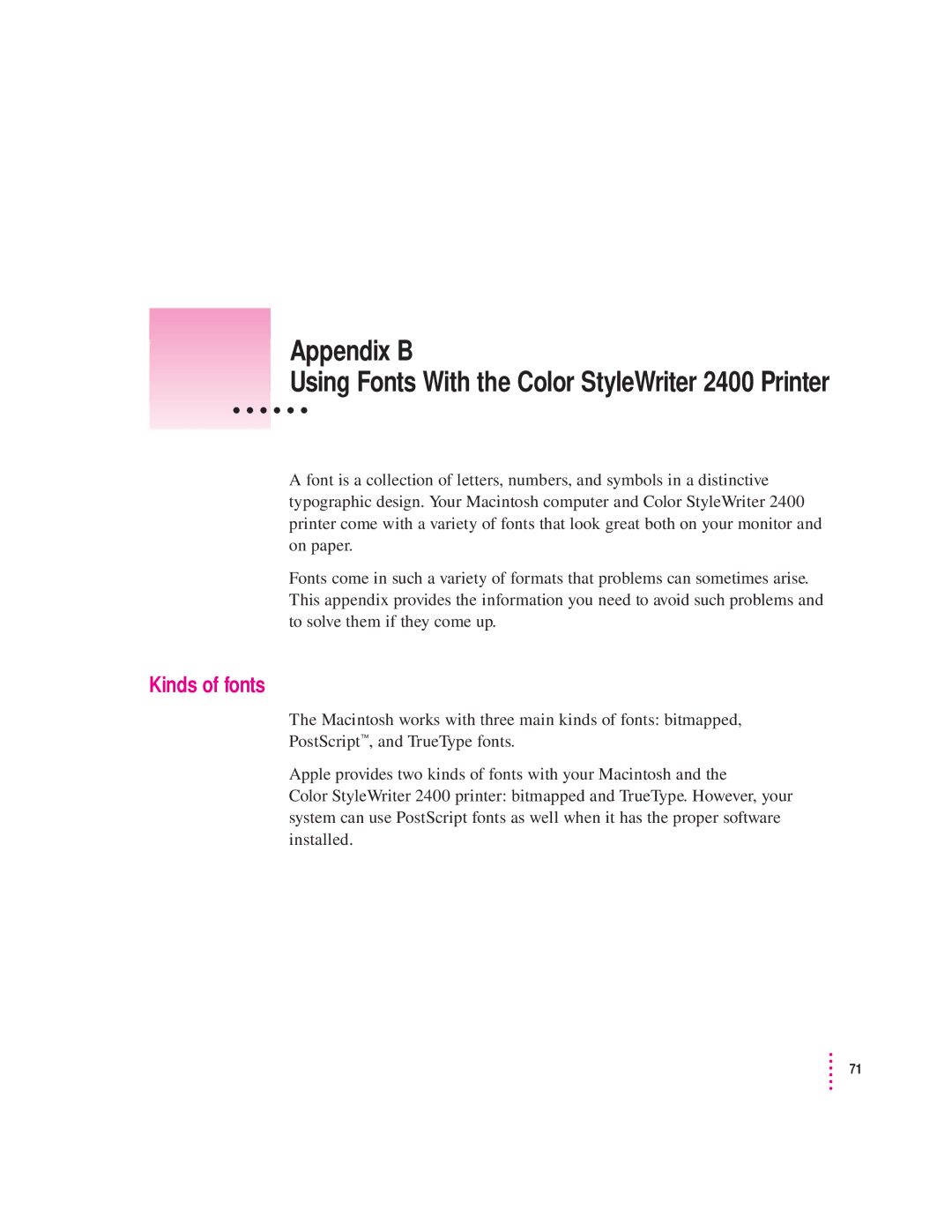 Apple 2400 manual Appendix B, Kinds of fonts 