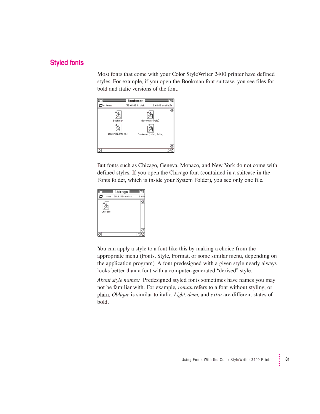 Apple 2400 manual Styled fonts 