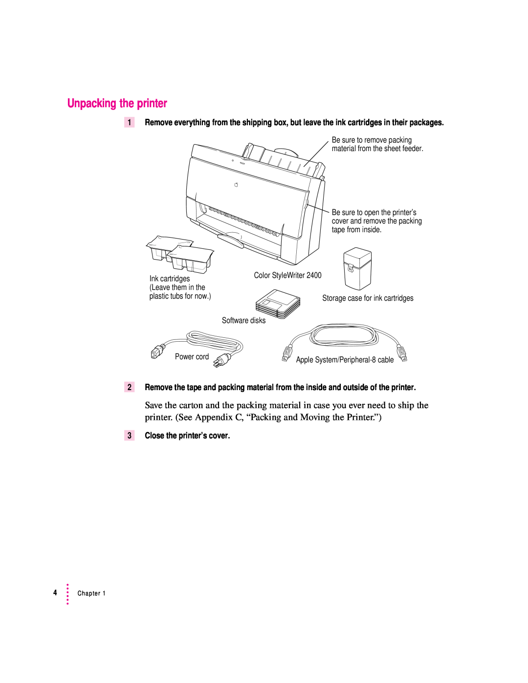 Apple 2400 manual Unpacking the printer, Close the printer’s cover 