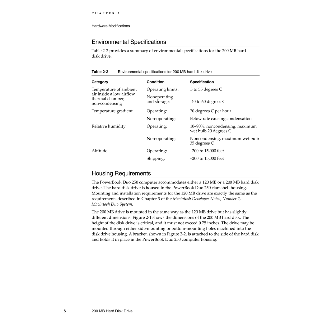 Apple 250 manual Environmental Speciﬁcations, Housing Requirements 