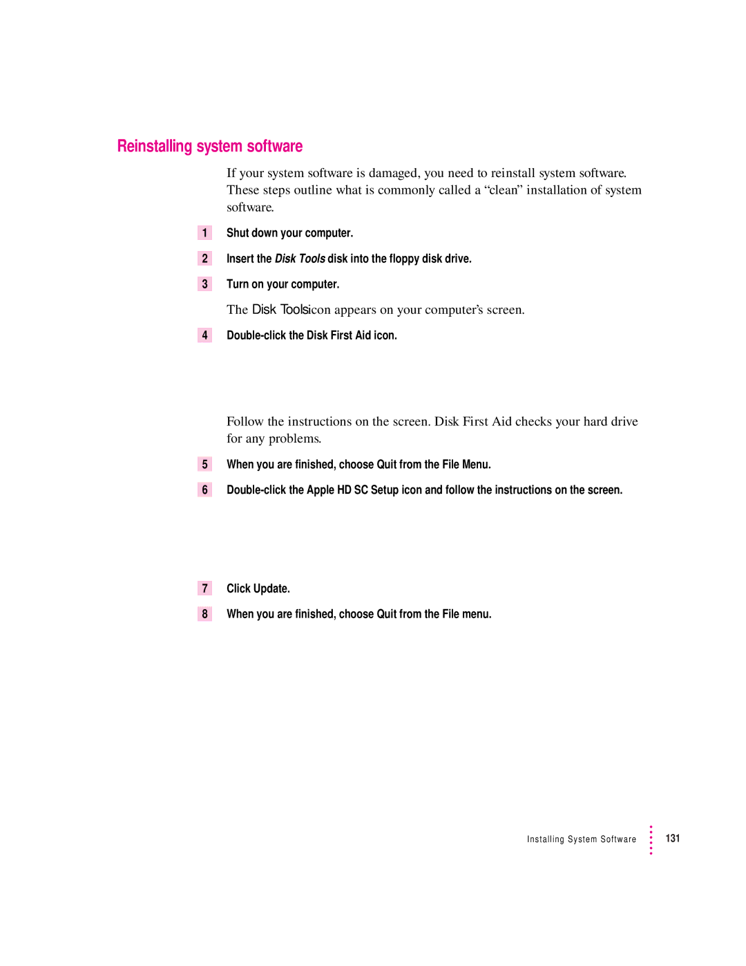 Apple 280C manual Reinstalling system software, Disk Tools icon appears on your computer’s screen 
