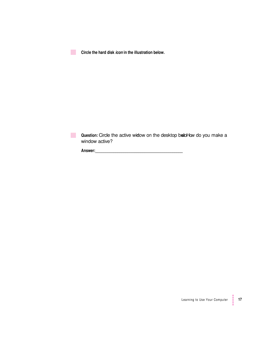 Apple 280C manual Circle the hard disk icon in the illustration below 