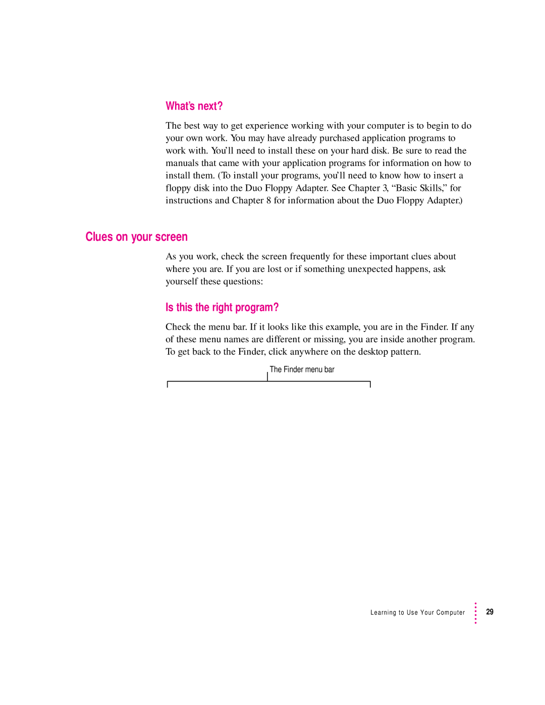 Apple 280C manual Clues on your screen, What’s next?, Is this the right program? 