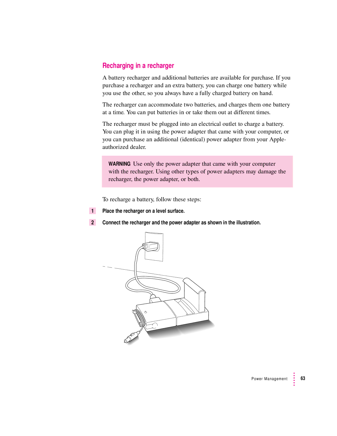 Apple 280C manual Recharging in a recharger 