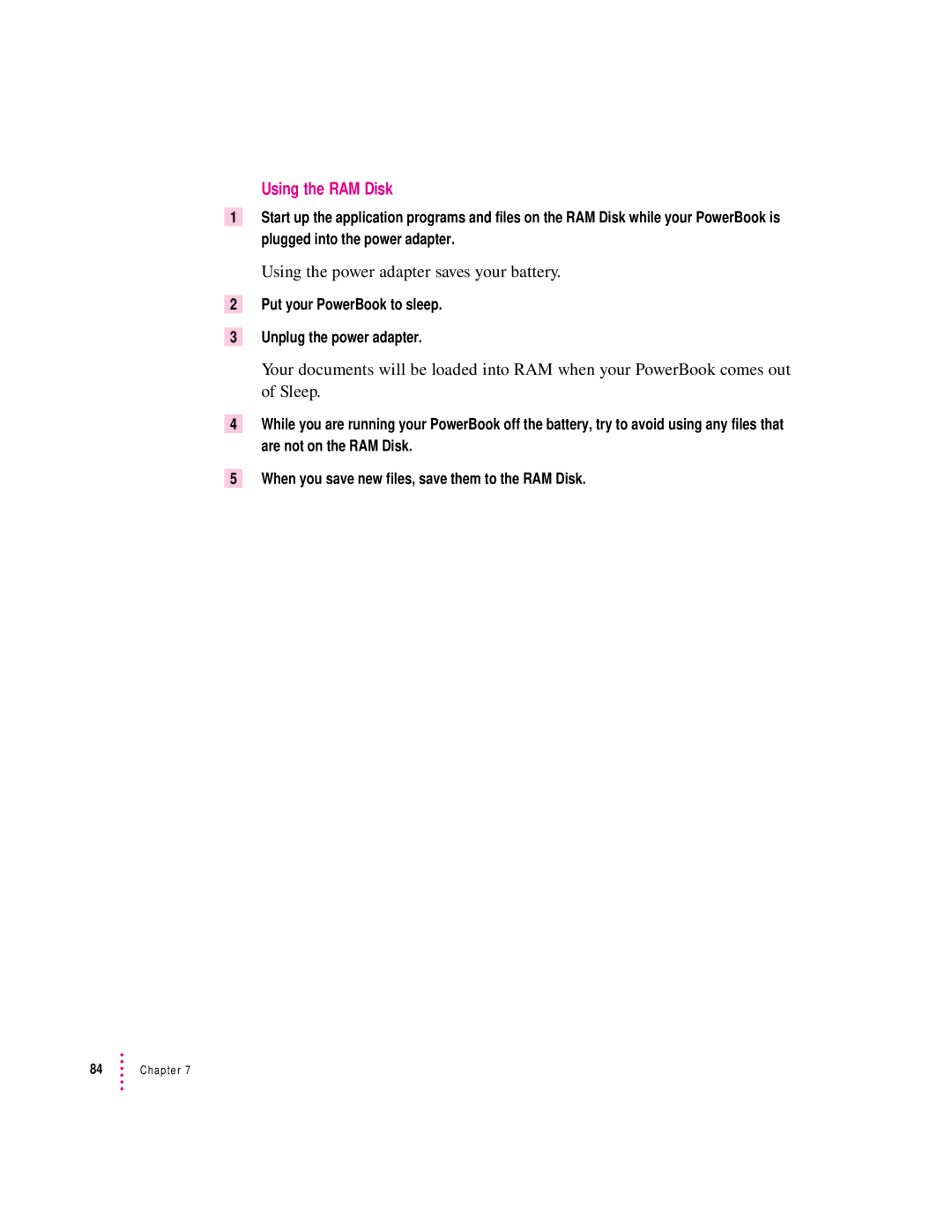 Apple 280C manual Using the RAM Disk, Using the power adapter saves your battery 