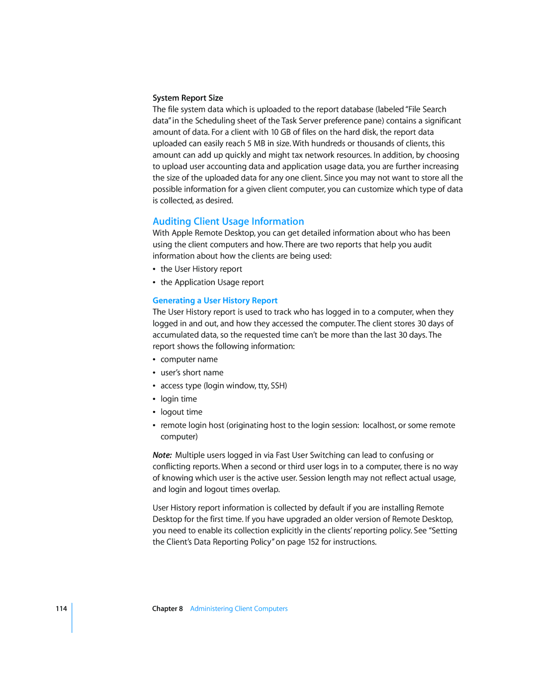 Apple 3 manual Auditing Client Usage Information, System Report Size, Generating a User History Report 