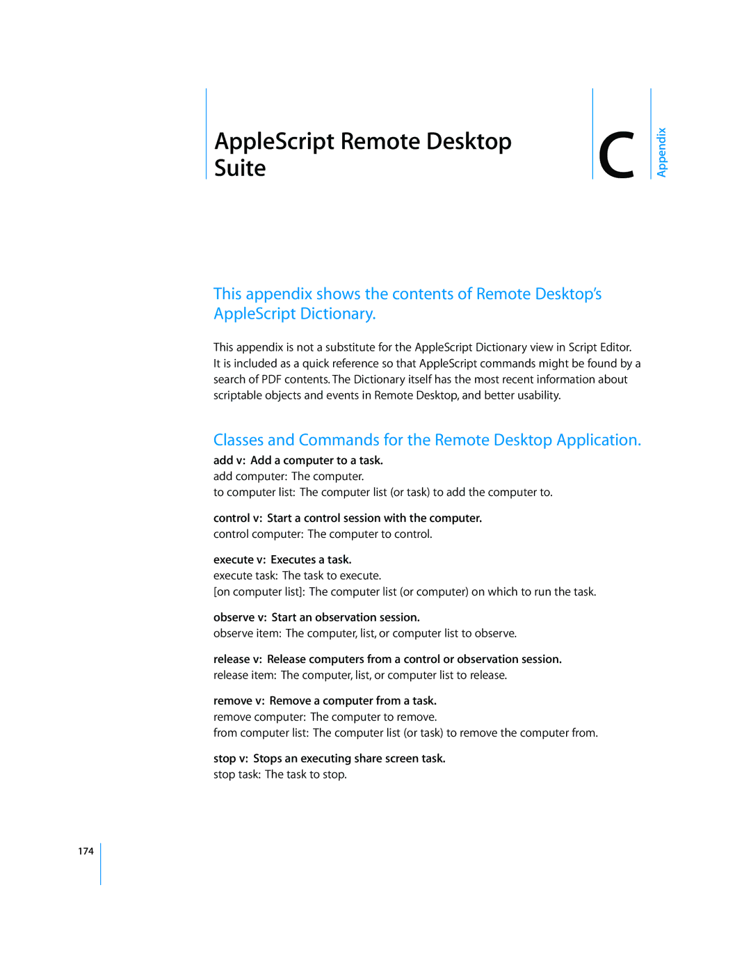 Apple 3 manual Control v Start a control session with the computer, Execute v Executes a task 