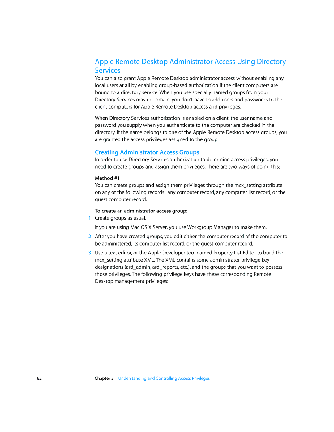 Apple 3 manual Creating Administrator Access Groups, Method #1, To create an administrator access group 