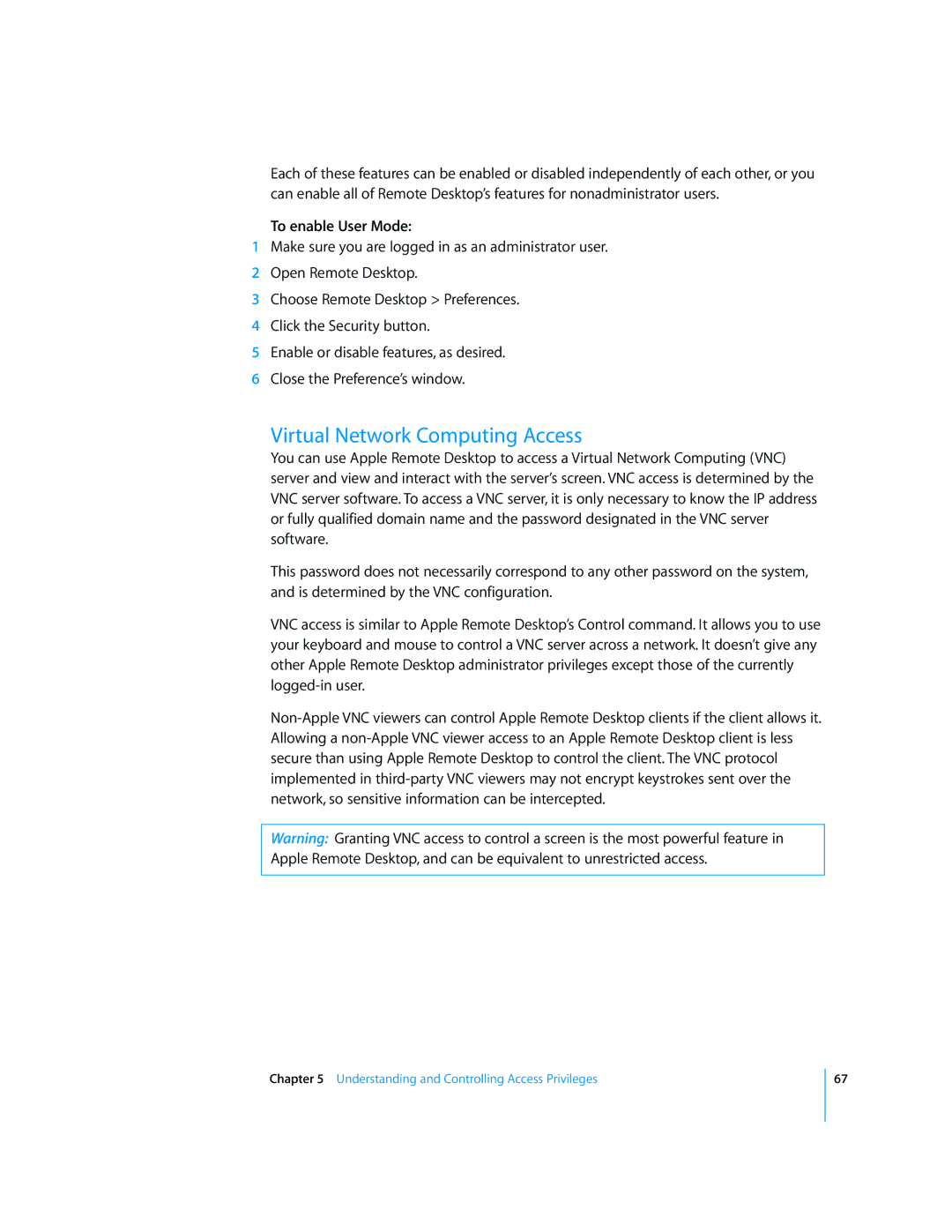 Apple 3 manual Virtual Network Computing Access, To enable User Mode 