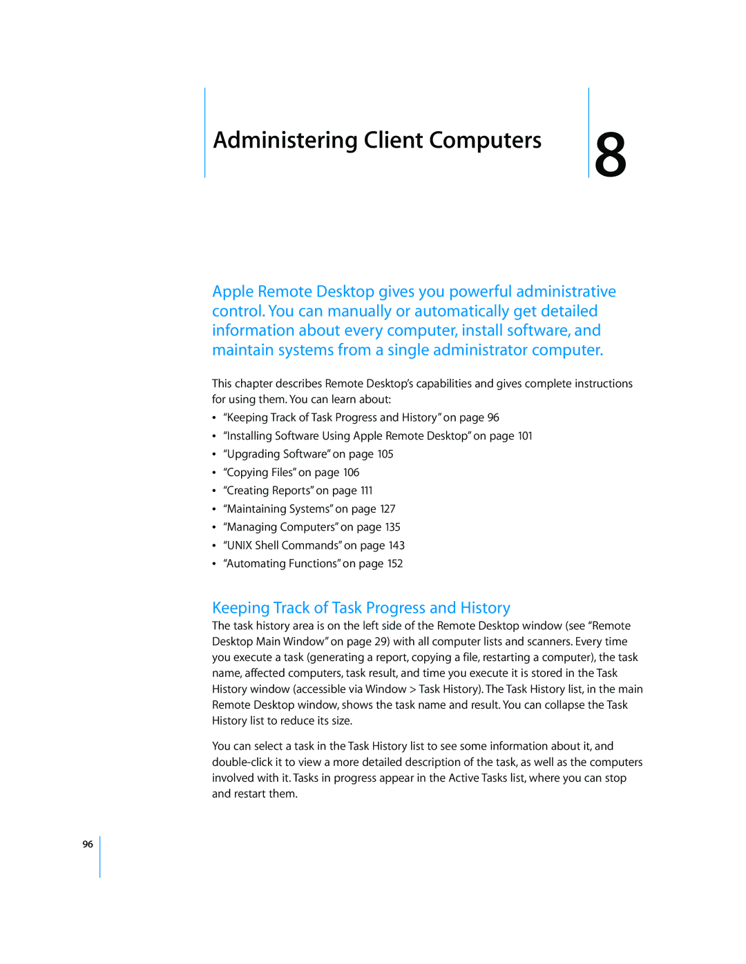 Apple 3 manual Administering Client Computers, Keeping Track of Task Progress and History 