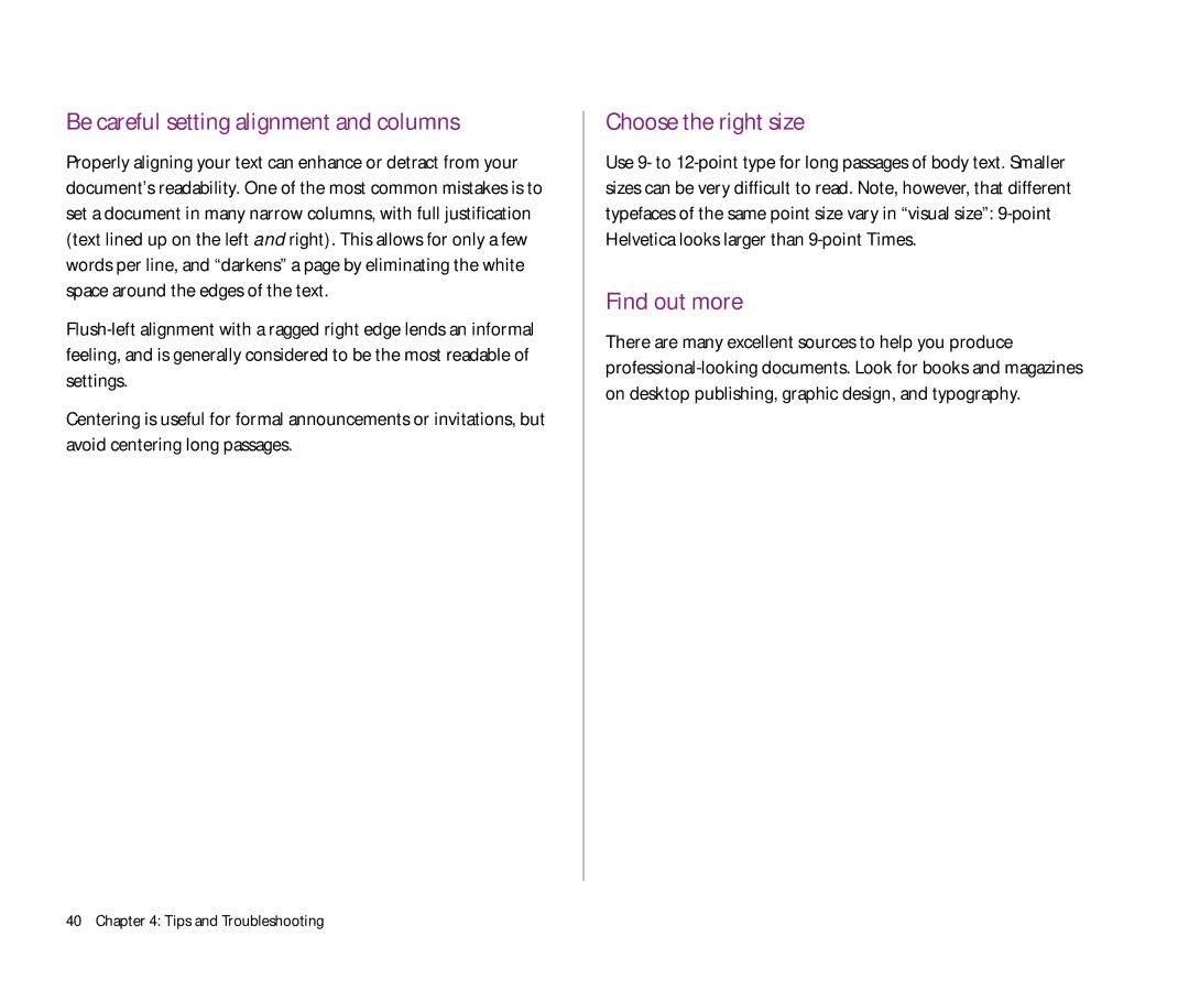 Apple 300 manual Be careful setting alignment and columns, Choose the right size, Find out more 
