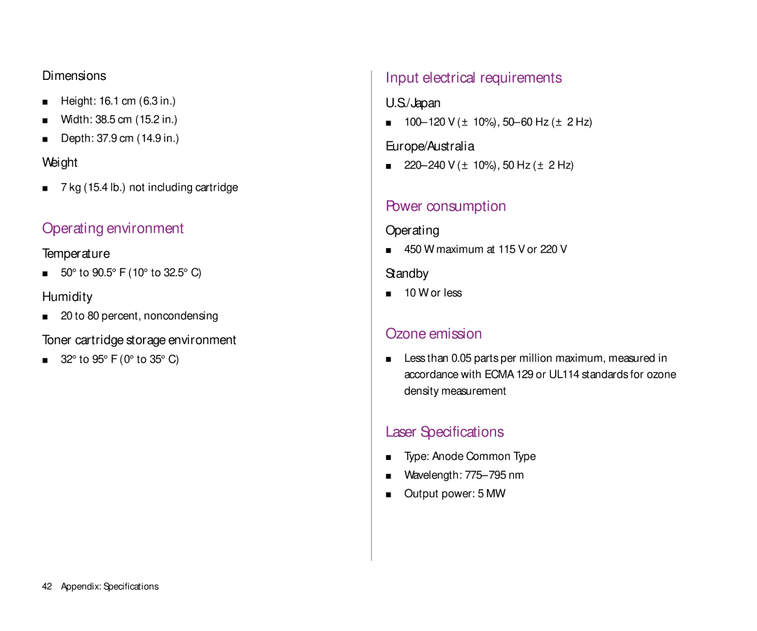 Apple 300 Operating environment, Input electrical requirements, Power consumption, Ozone emission, Laser Specifications 