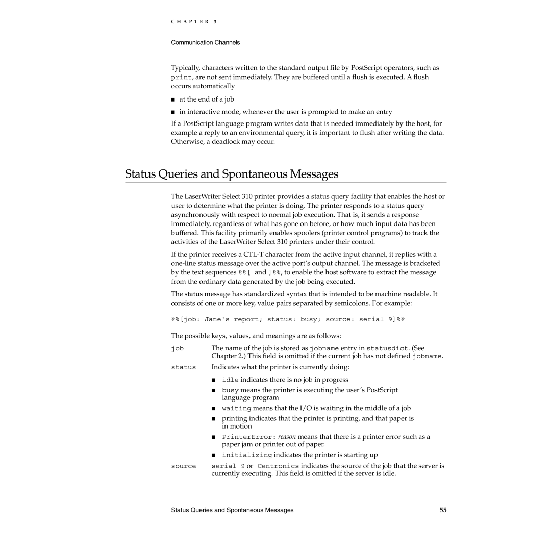 Apple 310 manual Status Queries and Spontaneous Messages 