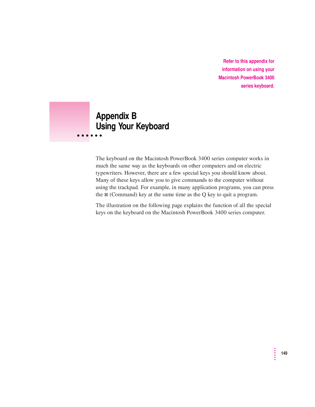 Apple 3400 Series manual Appendix B Using Your Keyboard 