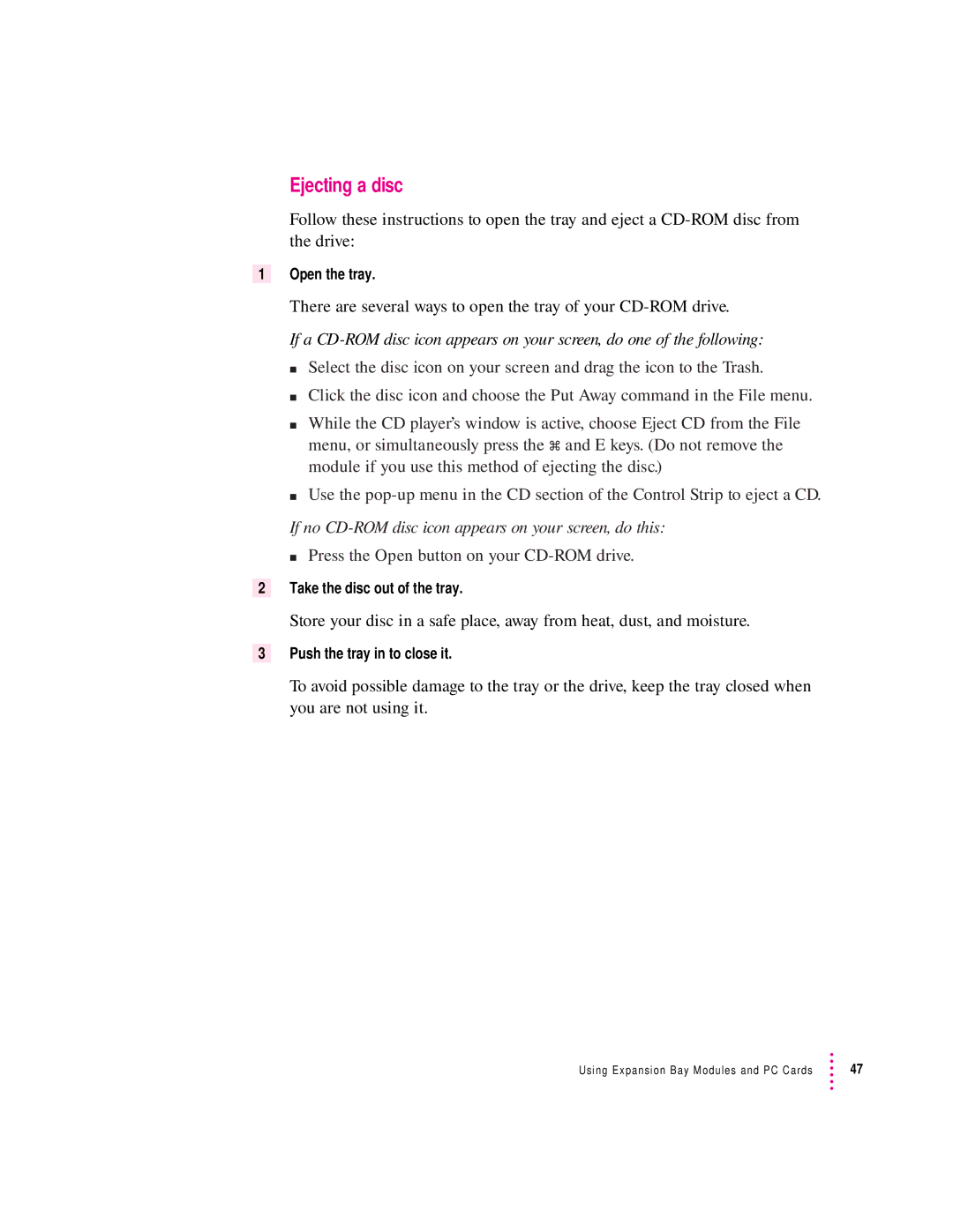 Apple 3400 Series manual Ejecting a disc, There are several ways to open the tray of your CD-ROM drive 