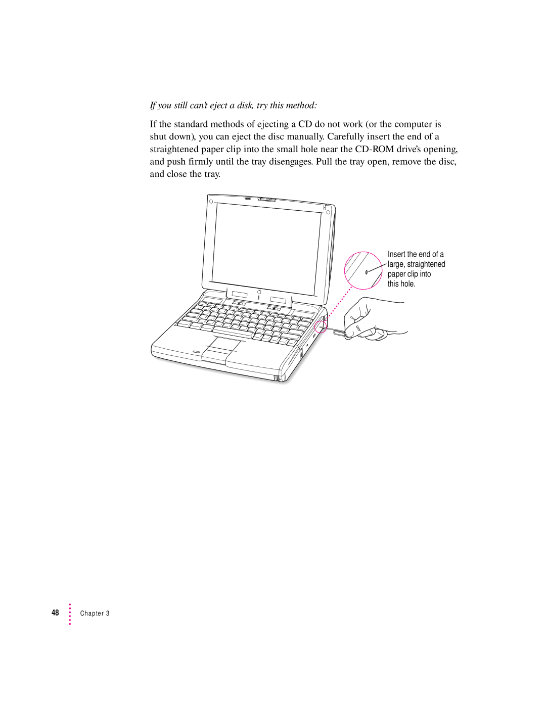 Apple 3400 Series manual If you still can’t eject a disk, try this method 