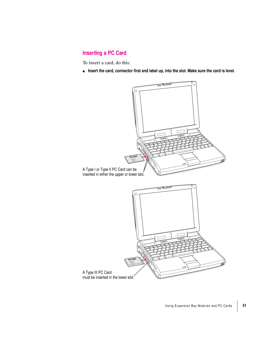 Apple 3400 Series manual Inserting a PC Card, To insert a card, do this 