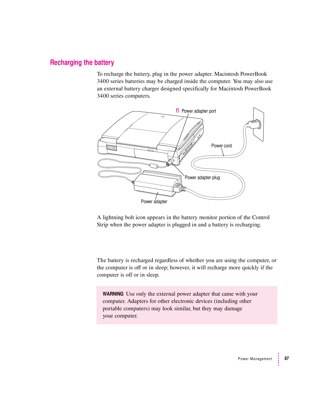 Apple 3400 Series manual Recharging the battery 