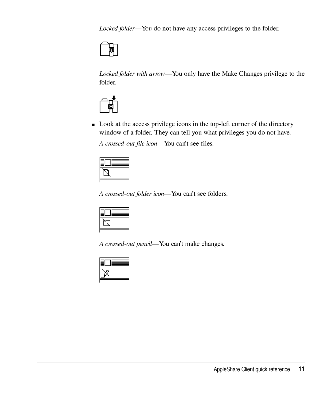 Apple 3.7 user manual Crossed-outpencil-Y ou can’t make changes 