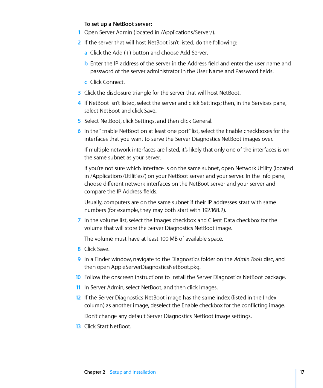 Apple 3X108 manual To set up a NetBoot server, Open Server Admin located in /Applications/Server 