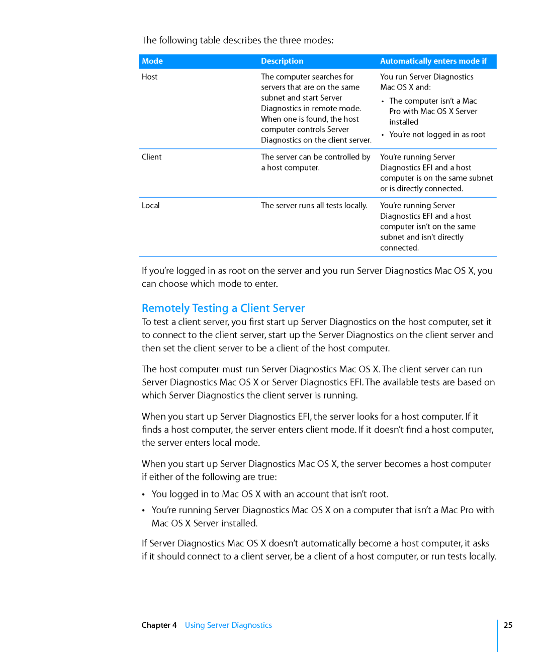 Apple 3X108 manual Remotely Testing a Client Server, Following table describes the three modes, Mode Description 