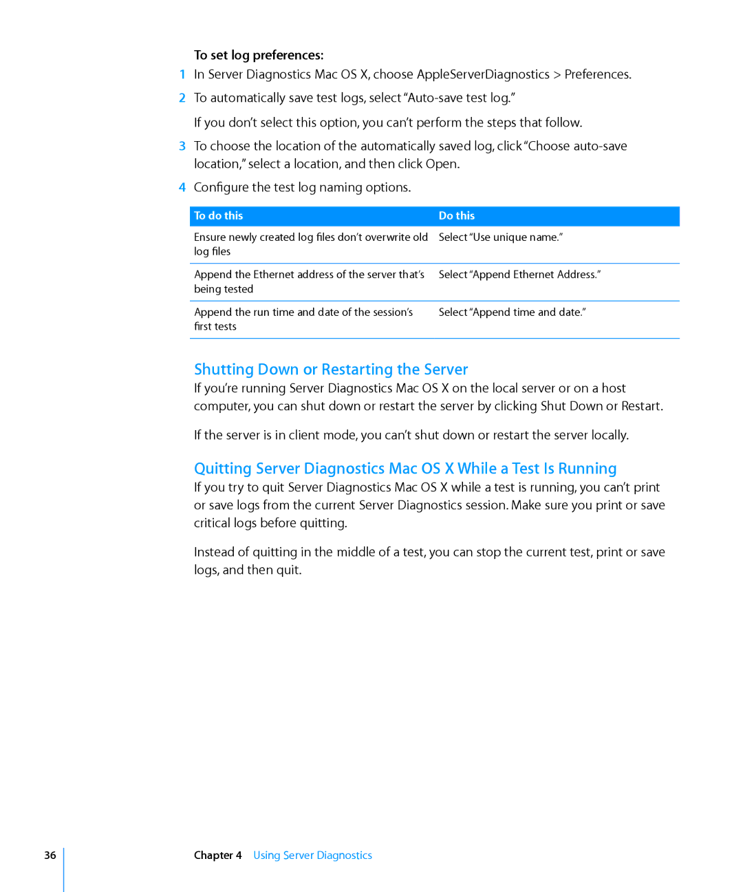 Apple 3X108 manual Quitting Server Diagnostics Mac OS X While a Test Is Running, To set log preferences 